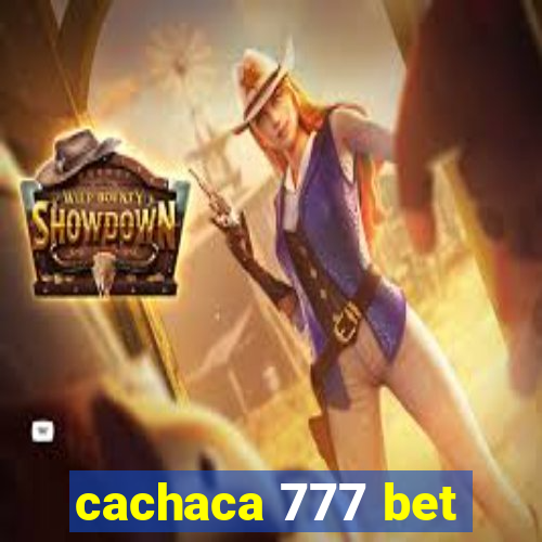 cachaca 777 bet